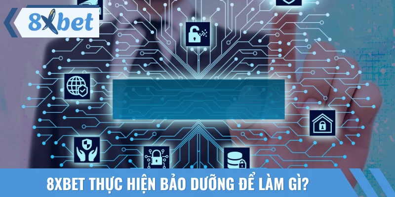 Lý do nền tảng thực hiện quy trình bảo trì