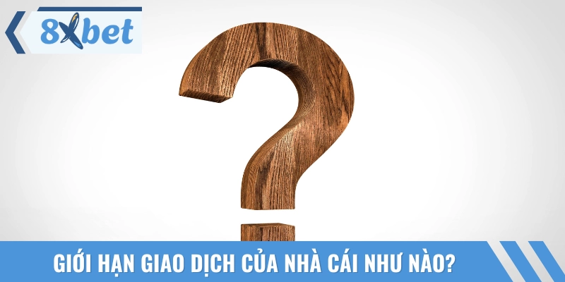 Đảm bảo giao dịch trong giới hạn