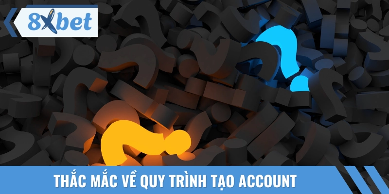 Quy trình mở tài khoản nhà cái