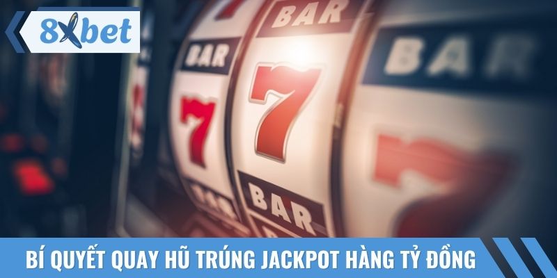 Cơ chế hoạt động cần phải tìm hiểu trước để có bí kíp quay hũ chắc thắng