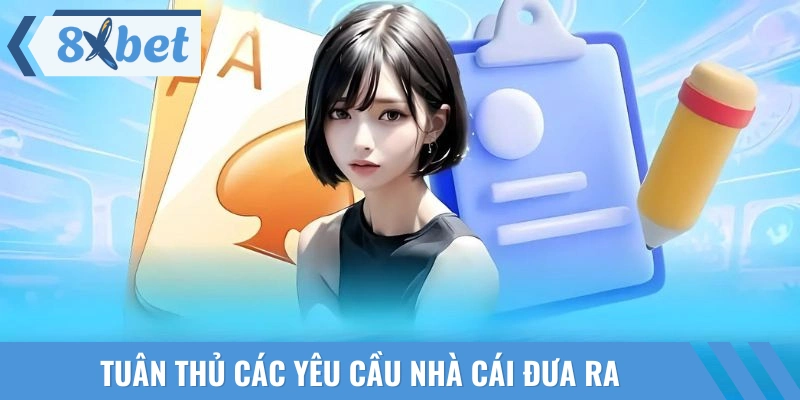 Cần nắm rõ quy định của nhà cái đề ra